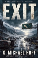Exit: The Van Zandt Chronicles 1515113183 Book Cover