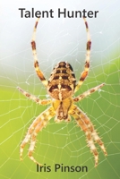 Talent Hunter: Carrière, erotiek en tragiek (Dutch Edition) 9082192985 Book Cover