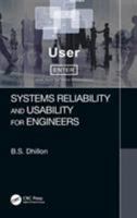 Systems Reliability and Usability for Engineers 0367780089 Book Cover