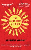 The Sunshine Years 0385614454 Book Cover