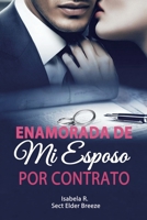 Enamorada de Mi Esposo por Contrato: (Romance Contemporáneo Libro 4) (Spanish Edition) B0G2YC75HT Book Cover