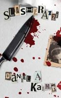 Slasherazzi 1925180239 Book Cover