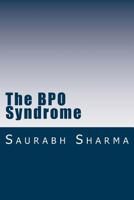 The Bpo Syndrome 1494441640 Book Cover
