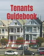 Tenants Guidebook: A Practical Handbook for Renters and Landlords and even HOA’s B0FM4B37WJ Book Cover