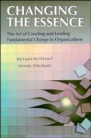 Changing the Essence: The Art of Creating and Leading Environmental Change in Organizations (Jossey Bass Nonprofit & Public Management Series) 1555424120 Book Cover