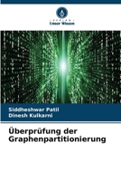 Überprüfung der Graphenpartitionierung (German Edition) 6206826384 Book Cover
