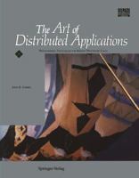 The Art of Distributed Applications 1461277531 Book Cover