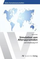 Simulation von Alterspyramiden 363947161X Book Cover