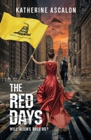 The Red Days: Will Aliens Rule Us? 1954000812 Book Cover