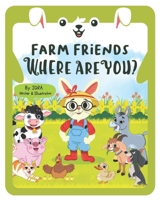 Farm Friends, Where Are You? (Monty Series) B0F1474VR7 Book Cover