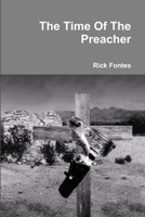 The Time Of The Preacher 1105530876 Book Cover