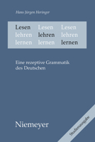 Lesen Lehren Lernen: Eine Rezeptive Grammatik Des Deutschen 3484106425 Book Cover