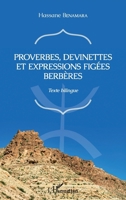 Proverbes, devinettes et expressions figées berbères: Texte bilingue (French Edition) 2343204055 Book Cover