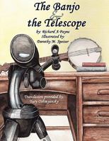 The Banjo & the Telescope 1424197767 Book Cover