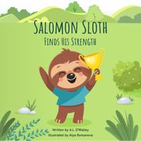 Salomon Sloth Finds His Strength 0578378280 Book Cover