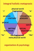 integral holistic metapraxis 1291548122 Book Cover