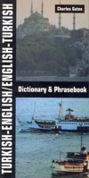 Turkish-English/English-Turkish Dictionary & Phrasebook (Hippocrene Dictionary & Phrasebooks) 0781809045 Book Cover