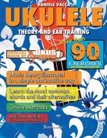 UKULELE. THEORY AND EAR TRAINING 8884004632 Book Cover