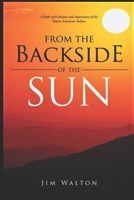 From the Backside of the Sun B08GLSVX8G Book Cover