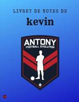 Livret de Notes de Kevin 1073368823 Book Cover