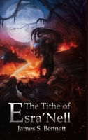 The Tithe of Esra'Nell 0648044726 Book Cover