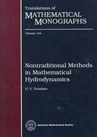 Nontraditional Methods in Mathematical Hydrodynamics (Translations of Mathematical Monographs) 0821802852 Book Cover