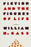 Fiction and the Figures of Life 0879232544 Book Cover