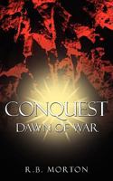 Conquest: Dawn of War 1438924860 Book Cover