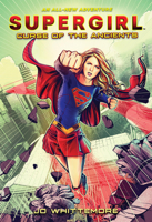 Supergirl: Curse of the Ancients: 1419736108 Book Cover