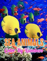Sea Animals Color by Numbers: Sea Animals Color by Number Coloring Book 1709601914 Book Cover