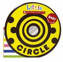 Circle (Little Scholastic) 0545020697 Book Cover