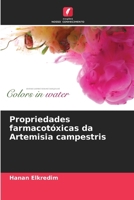 Propriedades farmacotóxicas da Artemisia campestris (Portuguese Edition) 6209765149 Book Cover