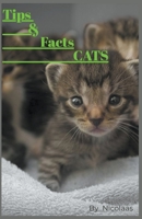 Tips & Facts CATS B0CDHGLPLV Book Cover