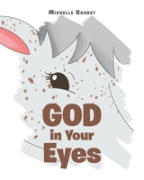 God In Your Eyes B0BX8ZL4GR Book Cover