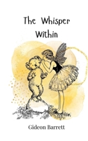 The Whisper Within 3690747120 Book Cover