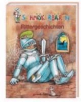 Schmökerbären Rittergeschichten. ( Ab 8 J.). 3811219804 Book Cover
