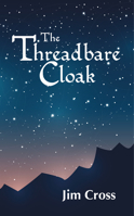 The Threadbare Cloak 178955232X Book Cover