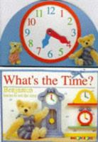 What's the Time?: Benjamin Learns to Tell the Time 0806903821 Book Cover