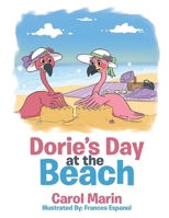 Dorie's Day at the Beach 1962497232 Book Cover