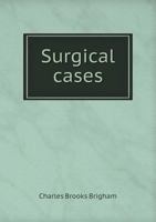 Surgical Cases 551895414X Book Cover