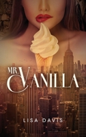 Mr. Vanilla 1637656491 Book Cover