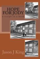 Hope for Jody 1514379503 Book Cover