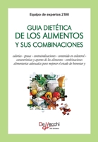 GUIA DIETETICA DE LOS ALIMENTO 1639194177 Book Cover