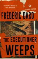 The Executioner Weeps 1782272569 Book Cover