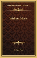 Without Music 1162756357 Book Cover