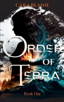 Order of Terra: Book One B0CDFYL7H1 Book Cover
