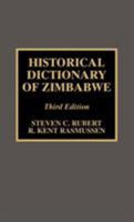 Historical Dictionary Of Zimbabwe 0810834715 Book Cover
