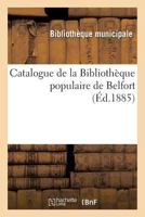 Catalogue de La Bibliotha]que Populaire de Belfort 2011312167 Book Cover