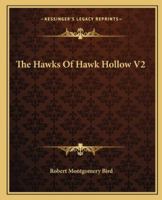 The Hawks Of Hawk Hollow V2 1162696931 Book Cover