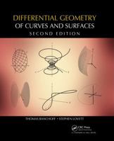 Differential Geometry of Curves and Surfaces 1482247348 Book Cover